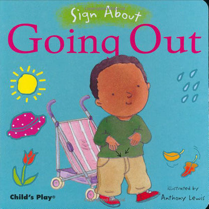 Child's Play Sign About - Going Out