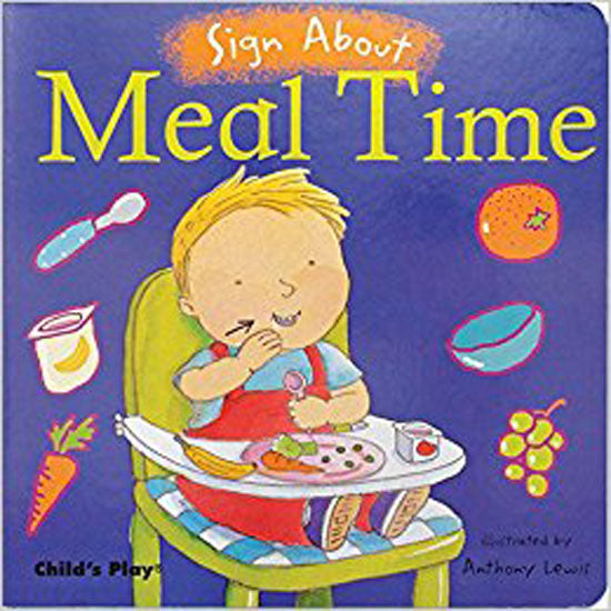 Child's Play Sign About - Meal Time
