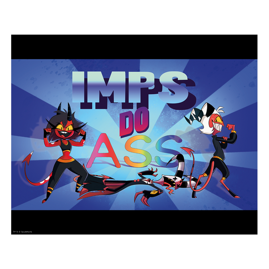 IMPS do ASS Poster Print *LIMITED STOCK*
