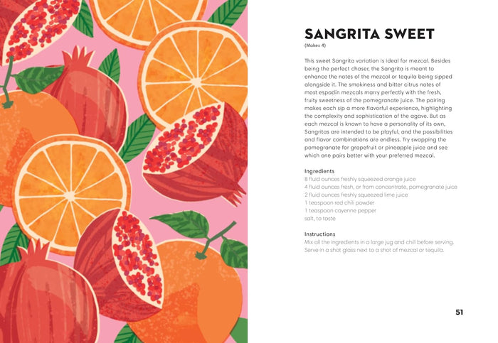 Tequila Made Me Do It book open to a Sangrita Sweet recipe with citrus illustration